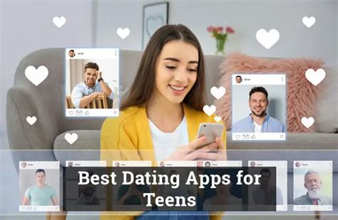 6 Best Teenage Dating Apps For Under 18